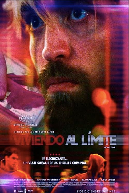 Póster de Good Time: Viviendo al límite