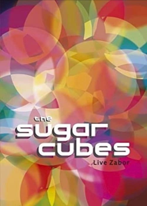 Póster de The Sugarcubes: Live Zabor