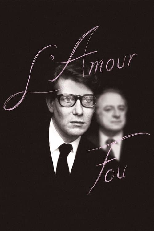 Póster de Yves Saint Laurent. El amor loco