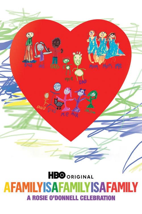 Póster de A Family Is a Family Is a Family: A Rosie O'Donnell Celebration