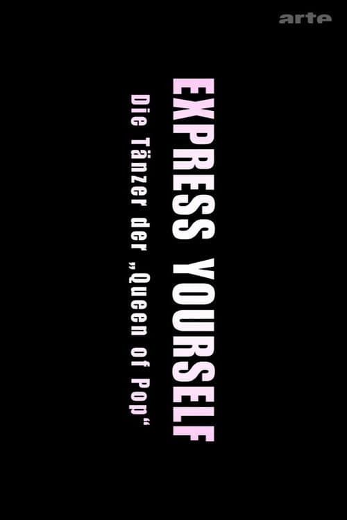 Póster de Express Yourself: Die Tänzer der Queen of Pop