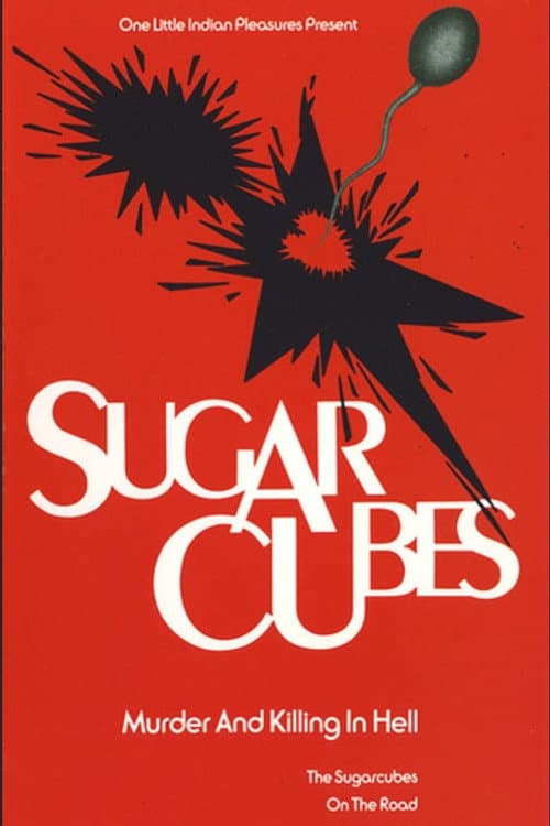 Póster de The Sugarcubes: Murder and Killing in Hell (Live at Manchester Academy)