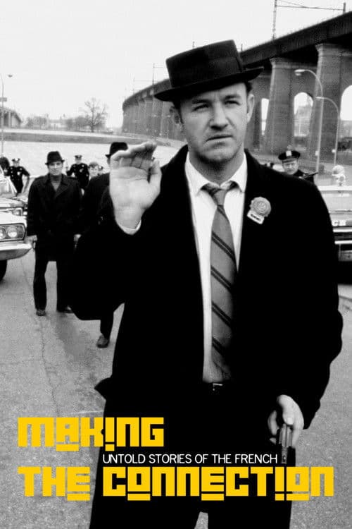 Póster de Making the Connection: Untold Stories of The French Connection