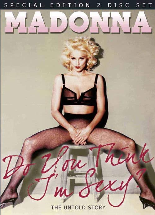 Póster de Madonna - Do You Think I'm Sexy Unauthorized