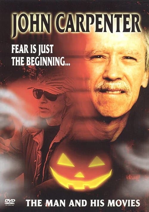 Póster de Carpenter: El miedo es sólo el comienzo... El hombre y sus películas