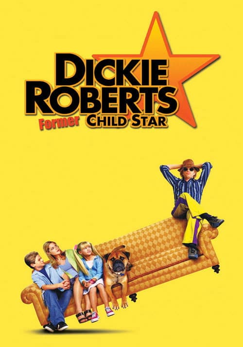 Póster de Dickie Roberts: Ex niño prodigio