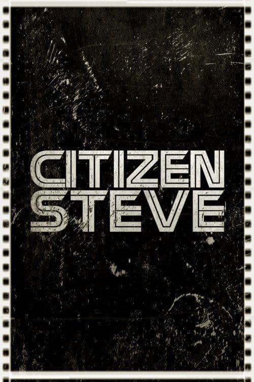 Póster de Citizen Steve