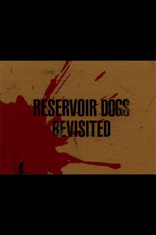 Póster de Reservoir Dogs Revisited