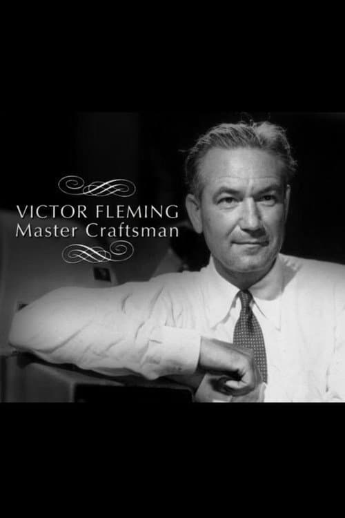 Póster de Victor Fleming: Master Craftsman