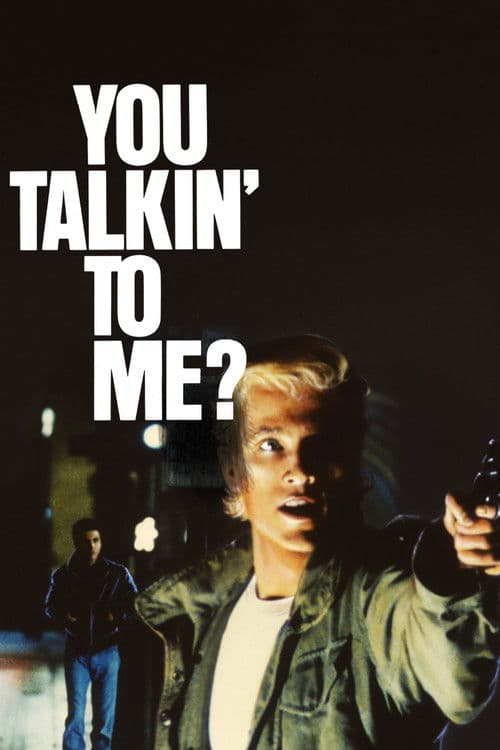 Póster de You Talkin' to Me?