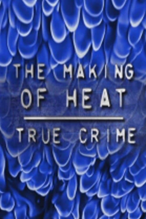 Póster de The Making of 'Heat'
