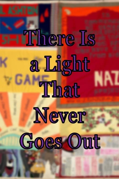 Póster de There Is a Light That Never Goes Out