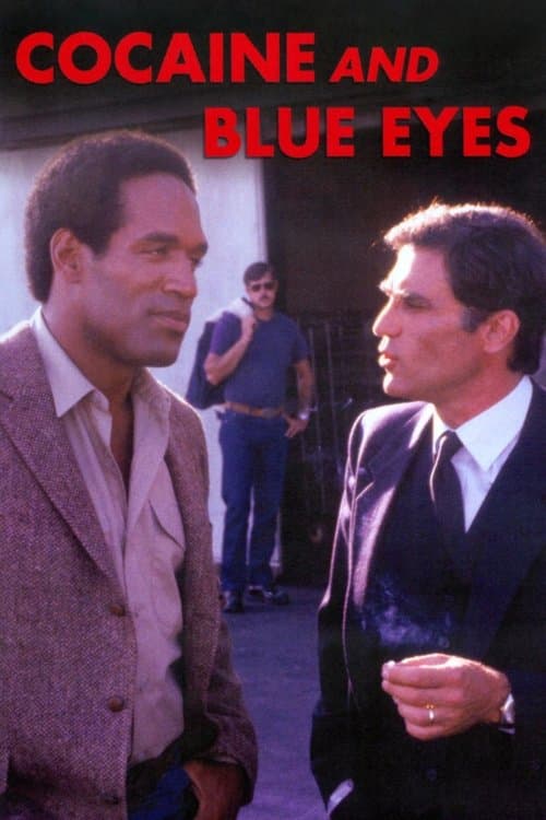 Póster de Cocaine and Blue Eyes