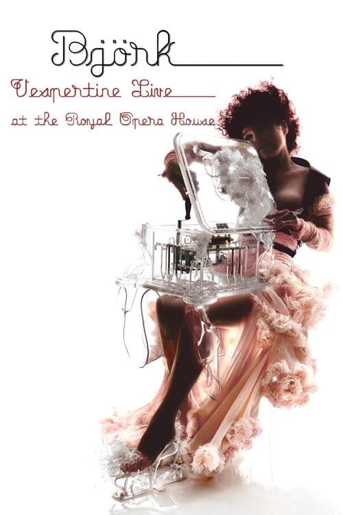 Póster de Björk: Vespertine Live at the Royal Opera House