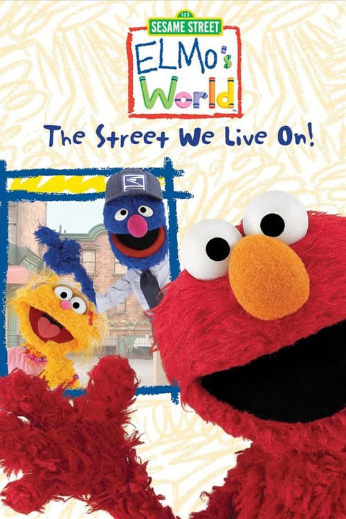 Póster de Sesame Street: Elmo's World: The Street We Live On!