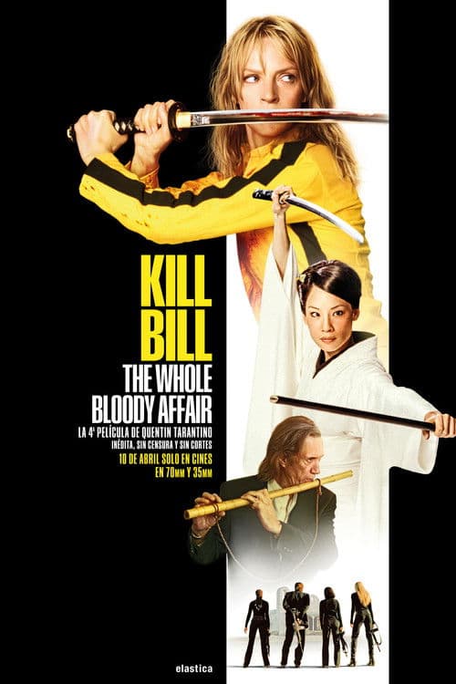 Póster de Kill Bill: The Whole Bloody Affair