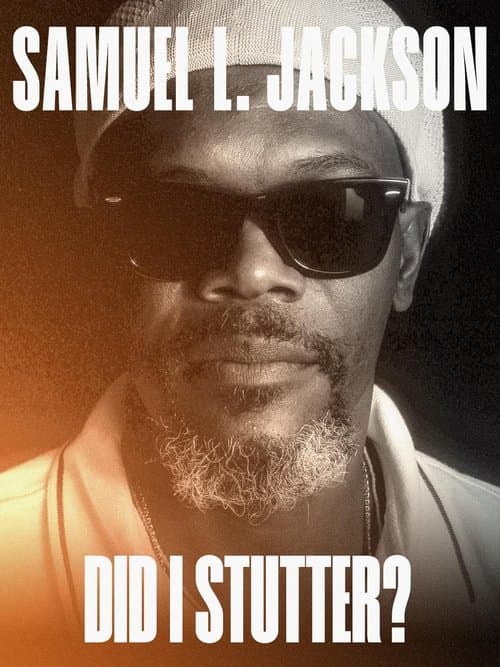 Póster de Samuel L. Jackson: Did I Stutter?