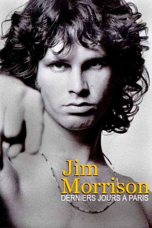 Póster de Jim Morrison : derniers jours à Paris