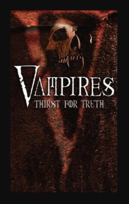 Póster de Vampires: Thirst for the Truth