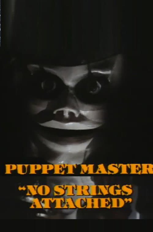Póster de No Strings Attached: A Behind the Scenes Look at Puppet Master