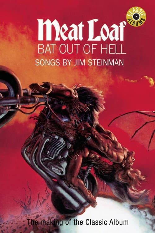 Póster de Classic Albums: Meat Loaf - Bat Out of Hell