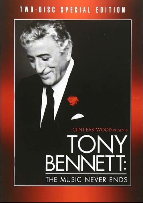 Póster de Clint Eastwood Presents Tony Bennett: The Music Never Ends