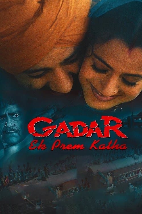 Póster de ग़दर: एक प्रेम कथा