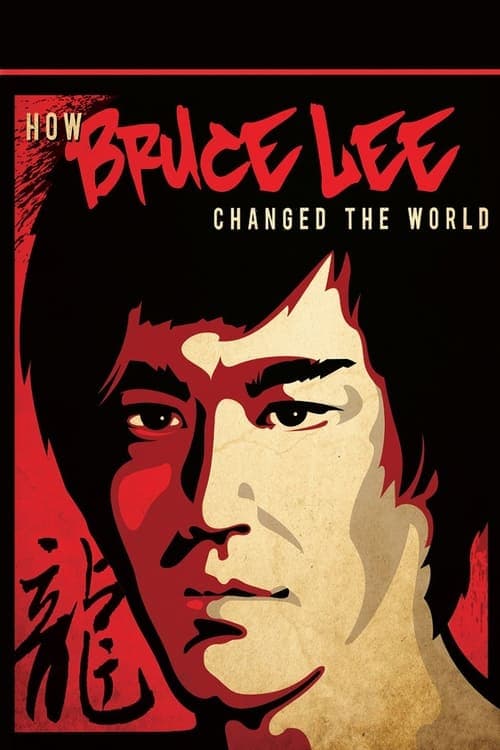 Póster de How Bruce Lee Changed the World