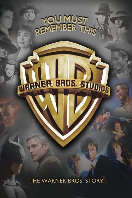 Póster de You Must Remember This: The Warner Bros. Story