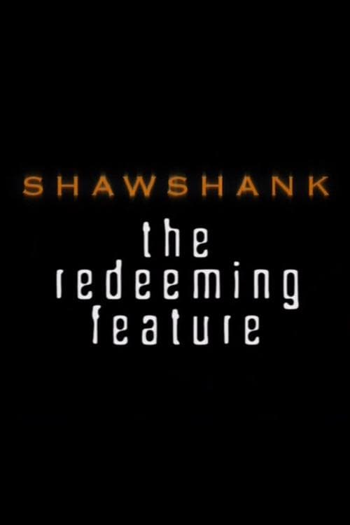 Póster de Shawshank: The Redeeming Feature