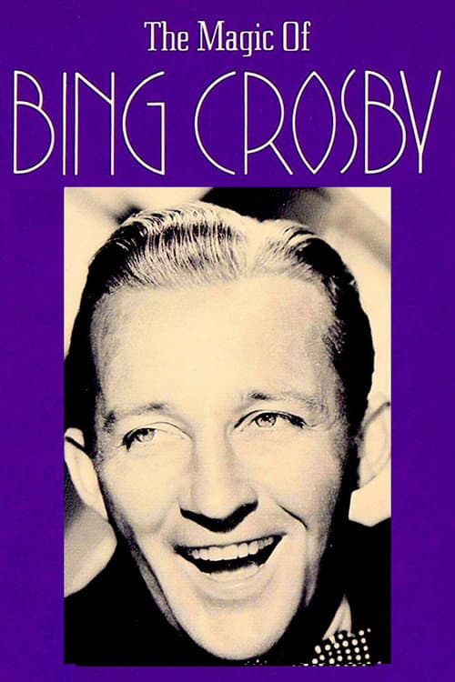 Póster de The Magic of Bing Crosby