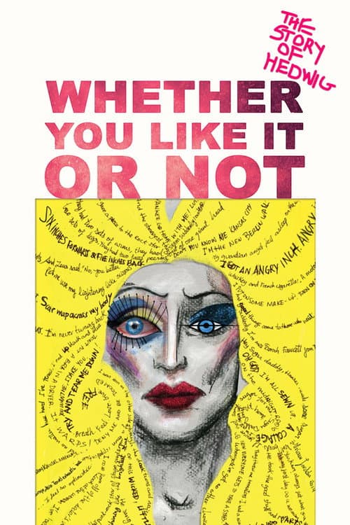 Póster de Whether You Like It or Not: The Story of Hedwig