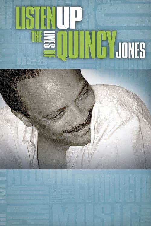 Póster de Listen Up: The Lives of Quincy Jones