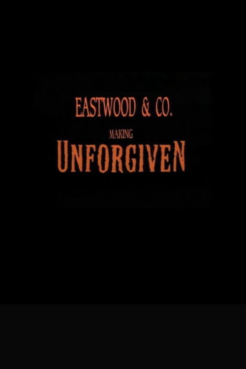 Póster de Eastwood & Co.: Making 'Unforgiven'