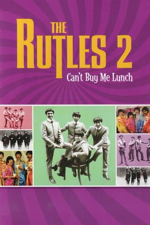 Póster de The Rutles 2: Can't Buy Me Lunch