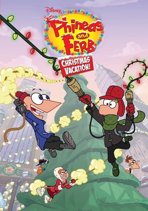 Póster de Phineas and Ferb Christmas Vacation!