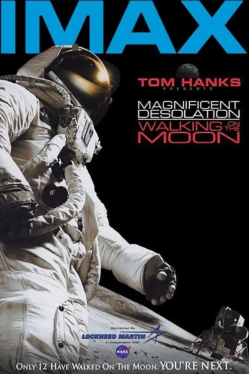 Póster de Magnificent Desolation: Walking on the Moon