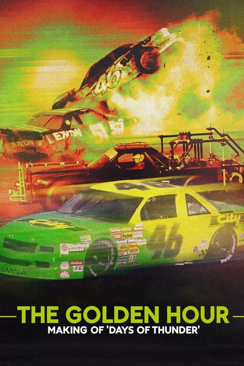 Póster de The Golden Hour: Making of Days of Thunder