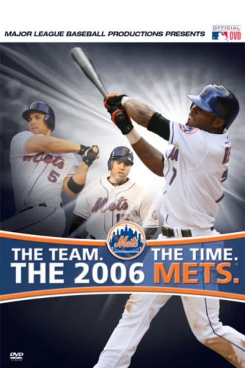 Póster de The Team. The Time. The 2006 Mets