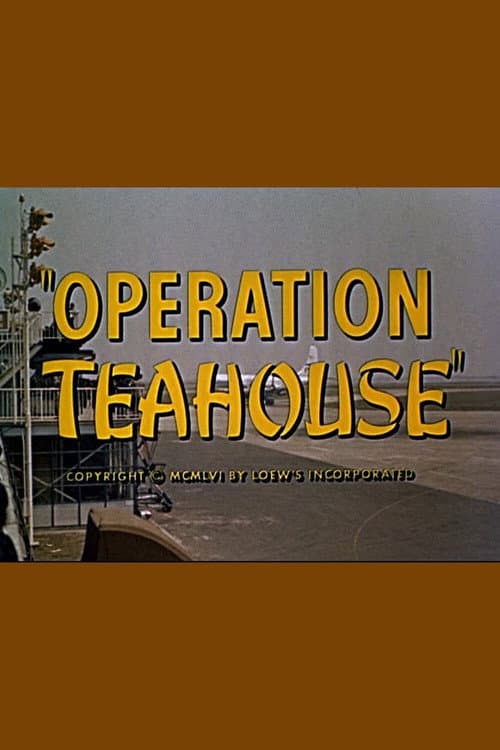 Póster de Operation Teahouse